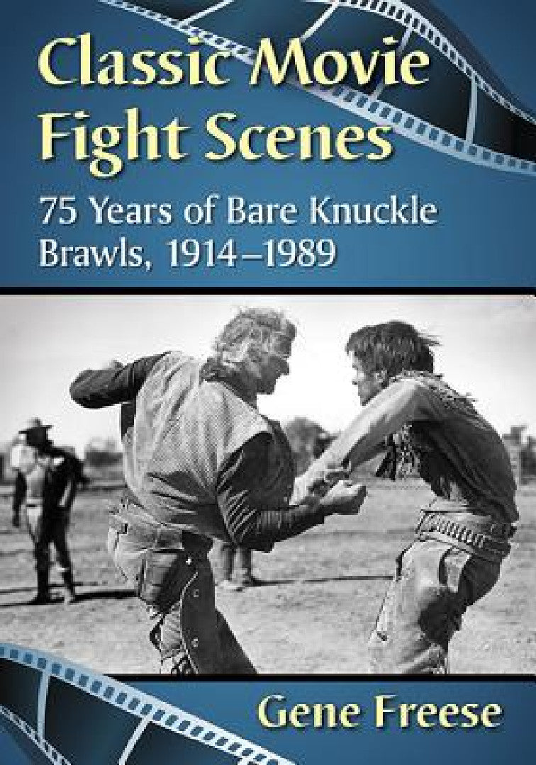 Classic Movie Fight Scenes (English, Gene Freese) - Image 1 - BookBajar