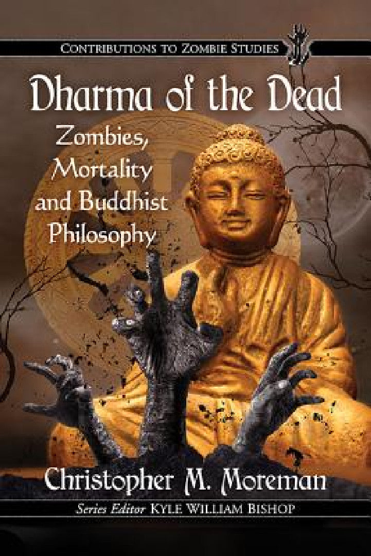 Dharma of the Dead (English, Christopher M. Moreman) - Image 1 - BookBajar