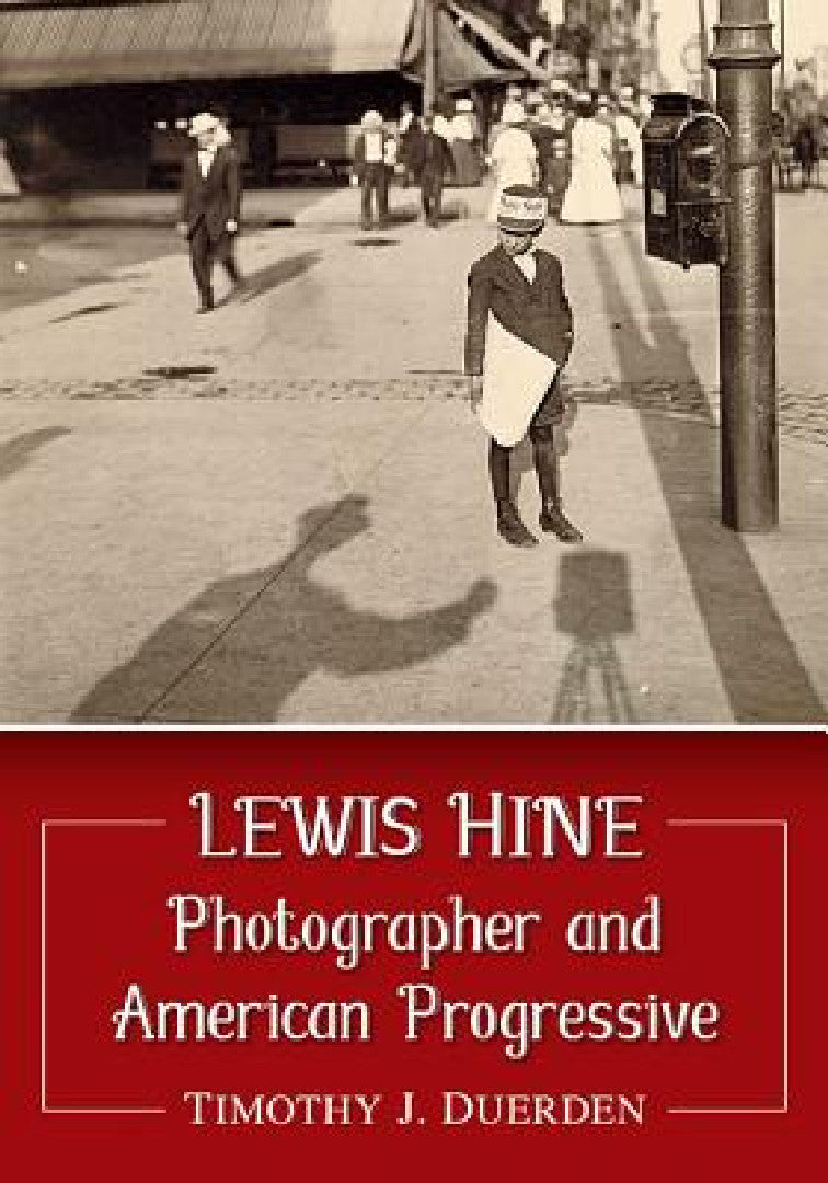 Buy Lewis Hine (English, Timothy J. Duerden) Online at Best Price - BookBajar