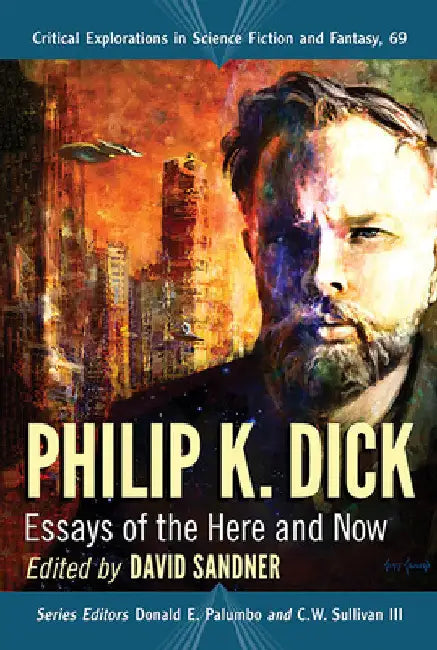 Buy Philip K. Dick (English, David Sandner | Donald E. Palumbo | C. W. Sullivan III) Online at Best Price - BookBajar