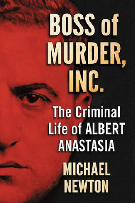 Buy Boss of Murder, Inc. (English, Michael Newton) Online at Best Price - BookBajar