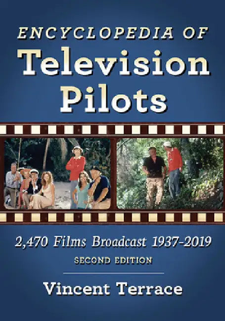 Buy Encyclopedia of Television Pilots (English, Vincent Terrace) Online at Best Price - BookBajar