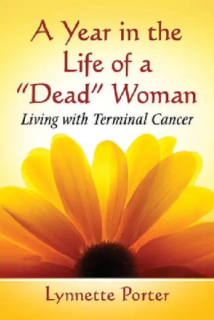Buy A Year in the Life of a "Dead" Woman (English, Lynnette Porter) Online at Best Price - BookBajar