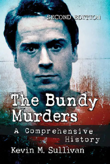 The Bundy Murders (English, Kevin M. Sullivan) - Image 1 - BookBajar