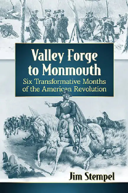 Buy Valley Forge to Monmouth (English, Jim Stempel) Online at Best Price - BookBajar