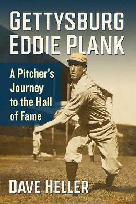 Buy Gettysburg Eddie Plank (English, Dave Heller) Online at Best Price - BookBajar