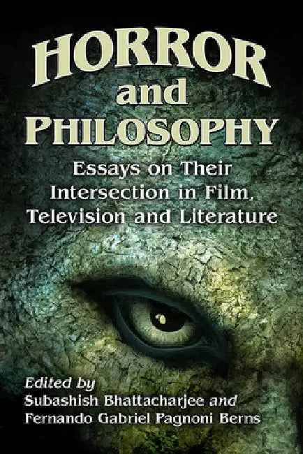 Buy Horror and Philosophy (English, Subashish Bhattacharjee | Fernando Gabriel Pagnoni Berns) Online at Best Price - BookBajar