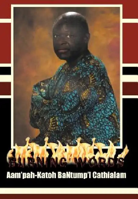 Burning Words and Other News (English, Aam'pah-Katoh Bantump'l Cathialam) - Image 1 - BookBajar
