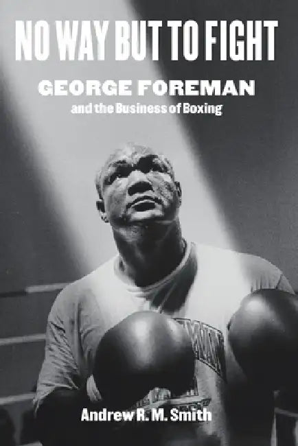 Buy No Way But to Fight (English, Andrew R. Smith) Online at Best Price - BookBajar