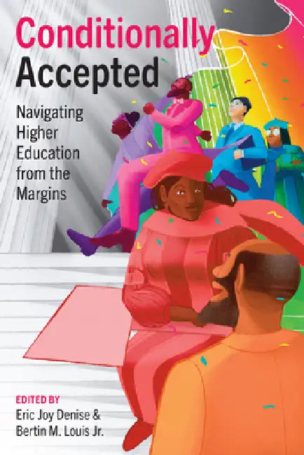 Buy Conditionally Accepted (English, Eric Joy Denise | Jr. Louis Bertin M.) Online at Best Price - BookBajar
