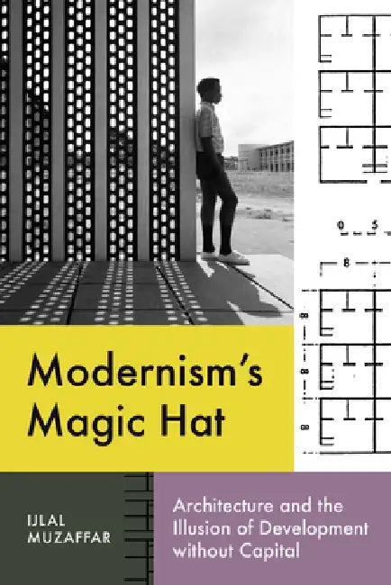 Buy Modernism's Magic Hat (English, Ijlal Muzaffar) Online at Best Price - BookBajar