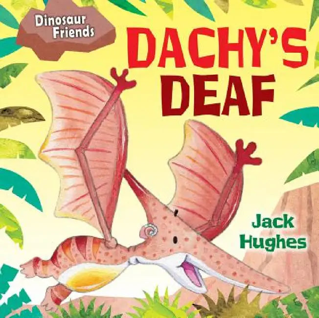Buy Dachy's Deaf (English, Jack Hughes) Online at Best Price - BookBajar