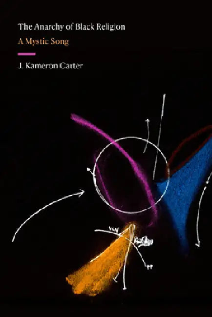 The Anarchy of Black Religion (English, J. Kameron Carter) - Image 1 - BookBajar
