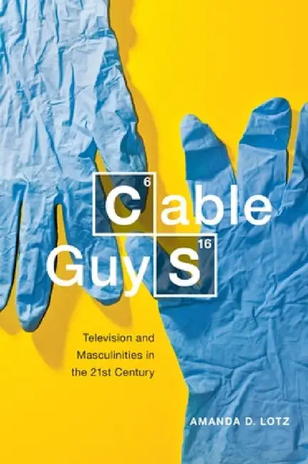 Buy Cable Guys (English, Amanda D. Lotz) Online at Best Price - BookBajar