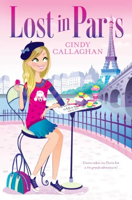 Buy Lost in Paris (English, Cindy Callaghan) Online at Best Price - BookBajar