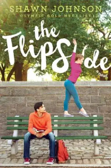 Buy The Flip Side (English, Shawn Johnson | A. L. Sonnichsen) Online at Best Price - BookBajar