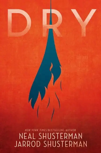 Dry (English, Neal Shusterman) - Image 1 - BookBajar