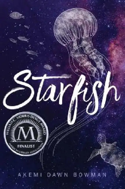 Buy Starfish (English, Akemi Dawn Bowman) Online at Best Price - BookBajar