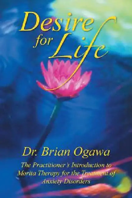 Buy Desire for Life (English, Brian Ogawa) Online at Best Price - BookBajar