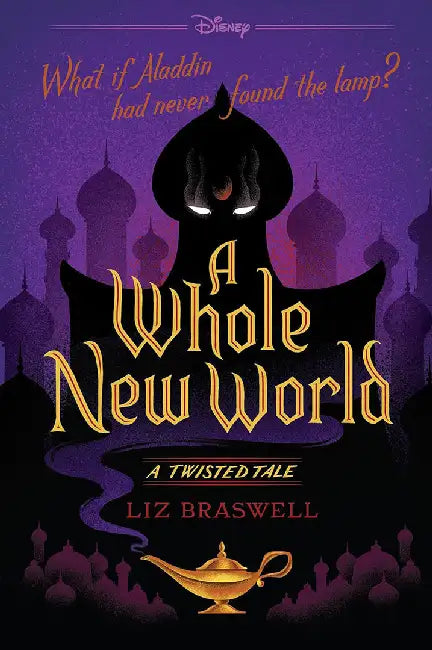 Buy A Whole New World (English, Liz Braswell) Online at Best Price - BookBajar
