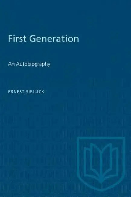 Buy First Generation (English, Ernest Sirluck) Online at Best Price - BookBajar