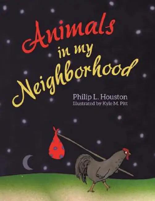 Buy Animals in My Neighborhood (English, Philip L. Houston) Online at Best Price - BookBajar