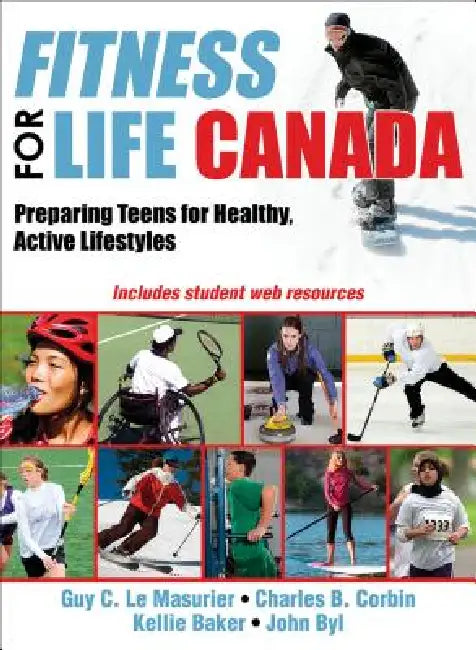 Buy Fitness for Life Canada (English, Guy C. Le Masurier | Charles B. Corbin | Kellie Baker) Online at Best Price - BookBajar