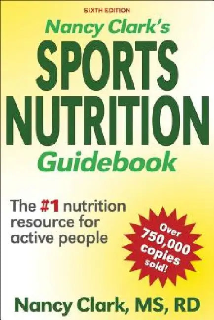 Buy Nancy Clark's Sports Nutrition Guidebook (English, Nancy Clark) Online at Best Price - BookBajar
