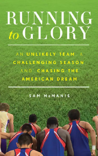 Buy Running to Glory (English, Sam McManis) Online at Best Price - BookBajar