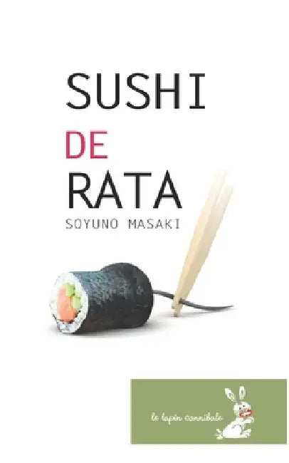 Buy Sushi de Rata (English, Soyuno Masaki) Online at Best Price - BookBajar
