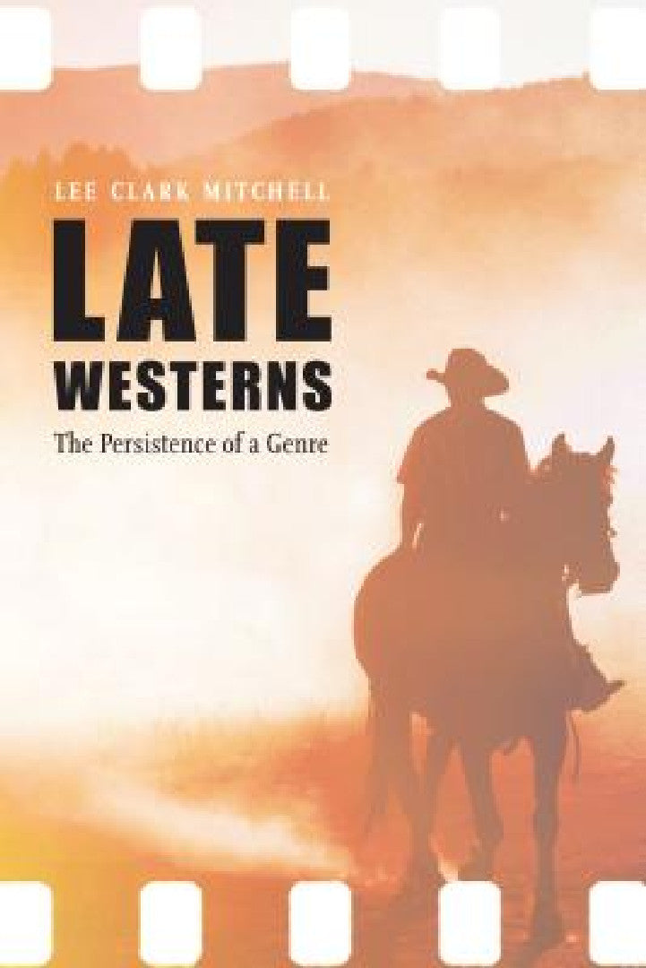 Buy Late Westerns (English, Lee Clark Mitchell) Online at Best Price - BookBajar