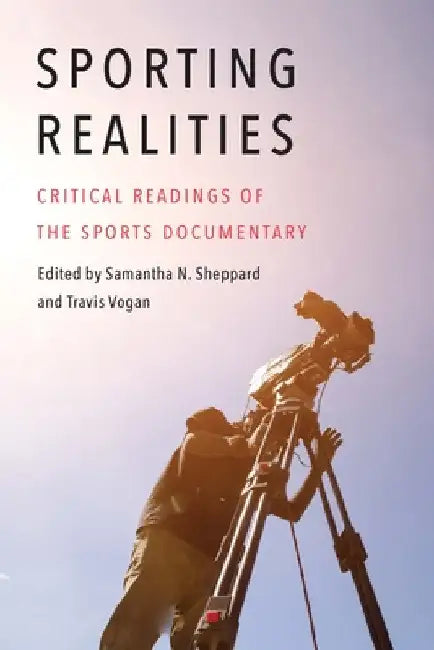 Buy Sporting Realities (English, Samantha N. Sheppard | Travis Vogan) Online at Best Price - BookBajar