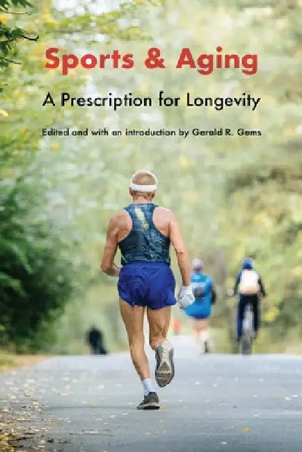 Buy Sports and Aging (English, Gerald R. Gems) Online at Best Price - BookBajar