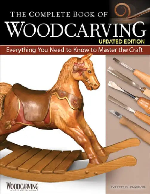 The Complete Book of Woodcarving, Updated Edition (English, Everett Ellenwood) - Image 1 - BookBajar