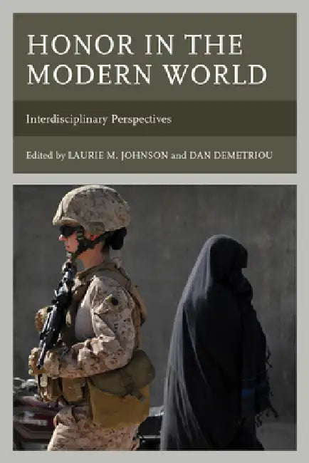 Honor in the Modern World (English, Laurie M. Johnson | Dan Demetriou | Anthony Cunningham) - Image 1 - BookBajar