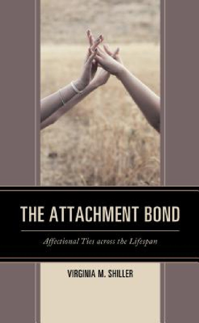 Buy Attachment Bond (English, Virginia M. Shiller) Online at Best Price - BookBajar