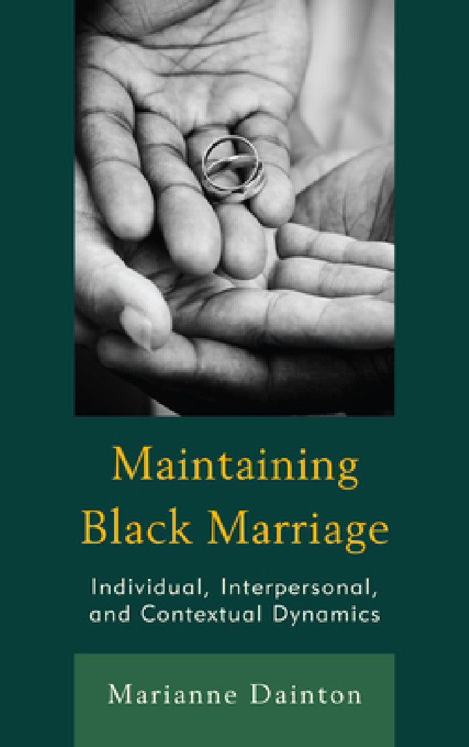 Buy Maintaining Black Marriage (English, Marianne Dainton) Online at Best Price - BookBajar
