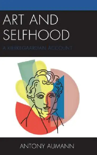 Buy Art and Selfhood (English, Antony Aumann) Online at Best Price - BookBajar