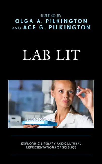 Buy Lab Lit (English, Olga Pilkington | Ace G. Pilkington | Stephanie Chidester) Online at Best Price - BookBajar