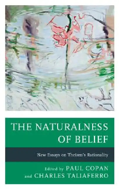 Buy Naturalness of Belief (English, Paul Copan | Charles C. Taliaferro | Clifford Williams) Online at Best Price - BookBajar