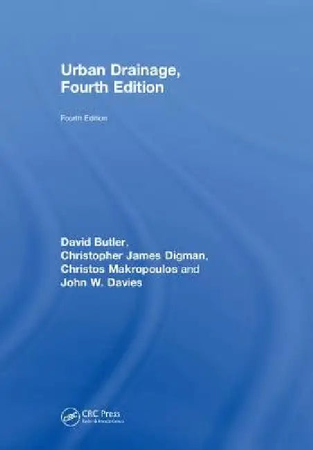 Buy Urban Drainage (English, David Butler | Christopher Digman | Christos Makropoulos) Online at Best Price - BookBajar