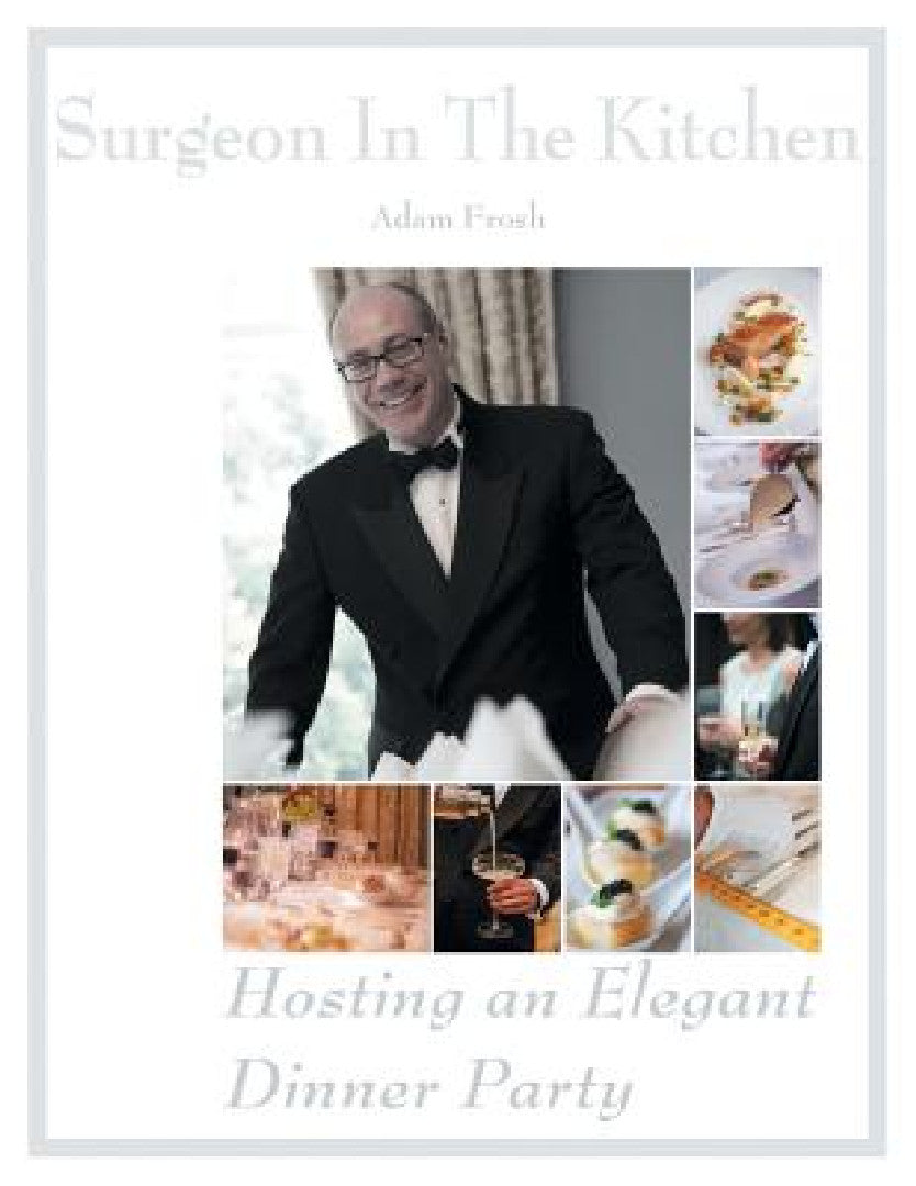 Hosting an Elegant Dinner Party (English, Adam Frosh) - Image 1 - BookBajar