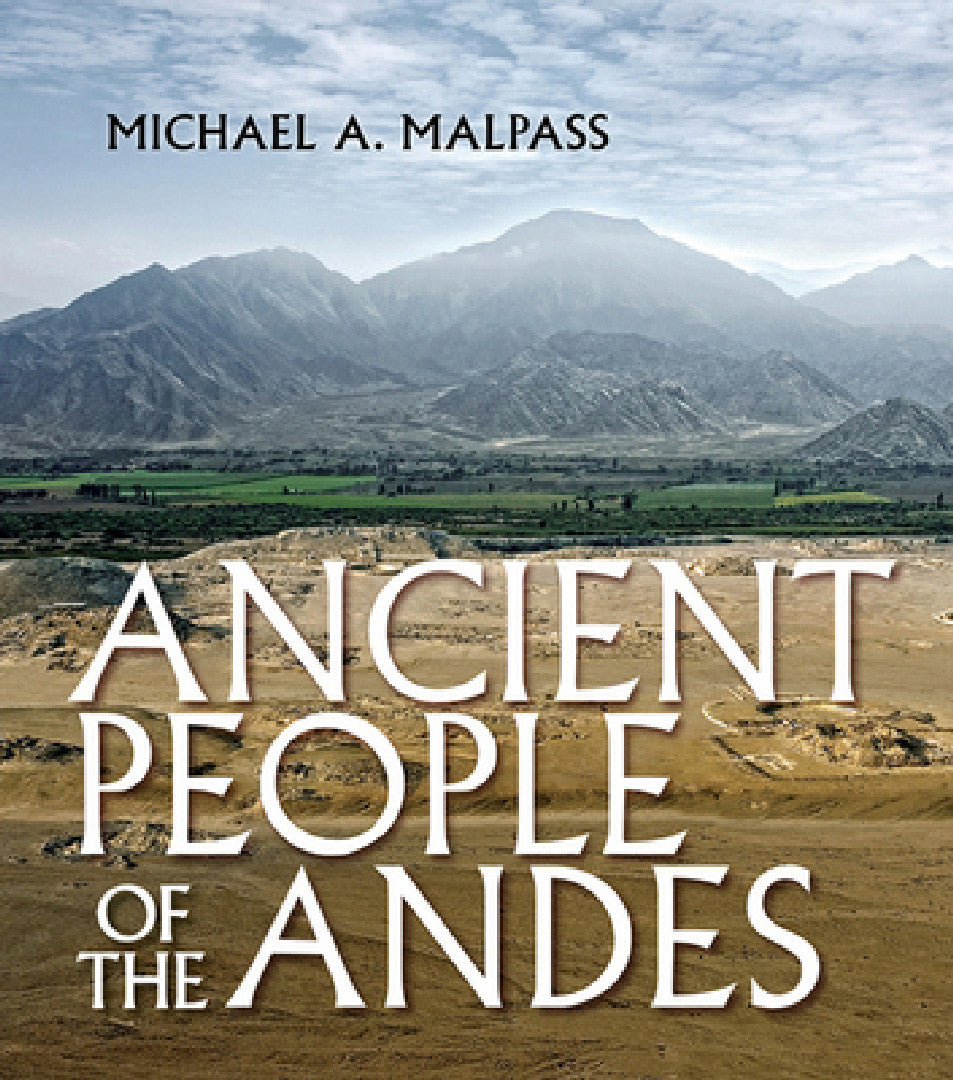 Buy Ancient People of the Andes (English, Michael A. Malpass) Online at Best Price - BookBajar
