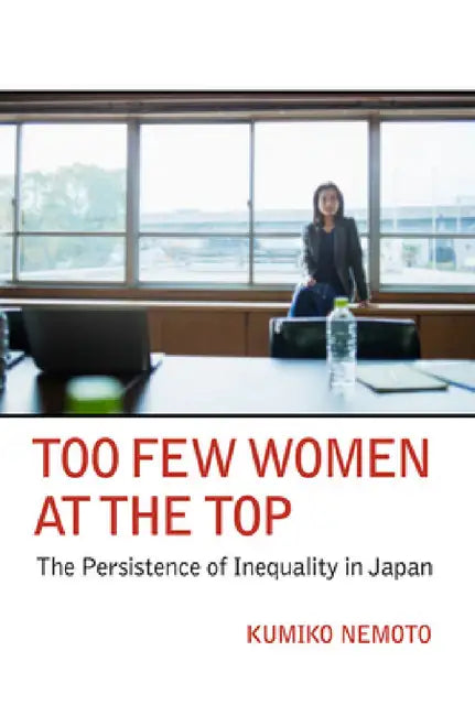 Too Few Women at the Top (English, Kumiko Nemoto) - Image 1 - BookBajar