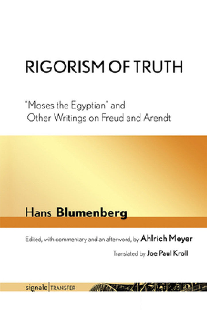 Buy Rigorism of Truth (English, Hans Blumenberg | Joe Paul Kroll | Ahlrich Meyer) Online at Best Price - BookBajar