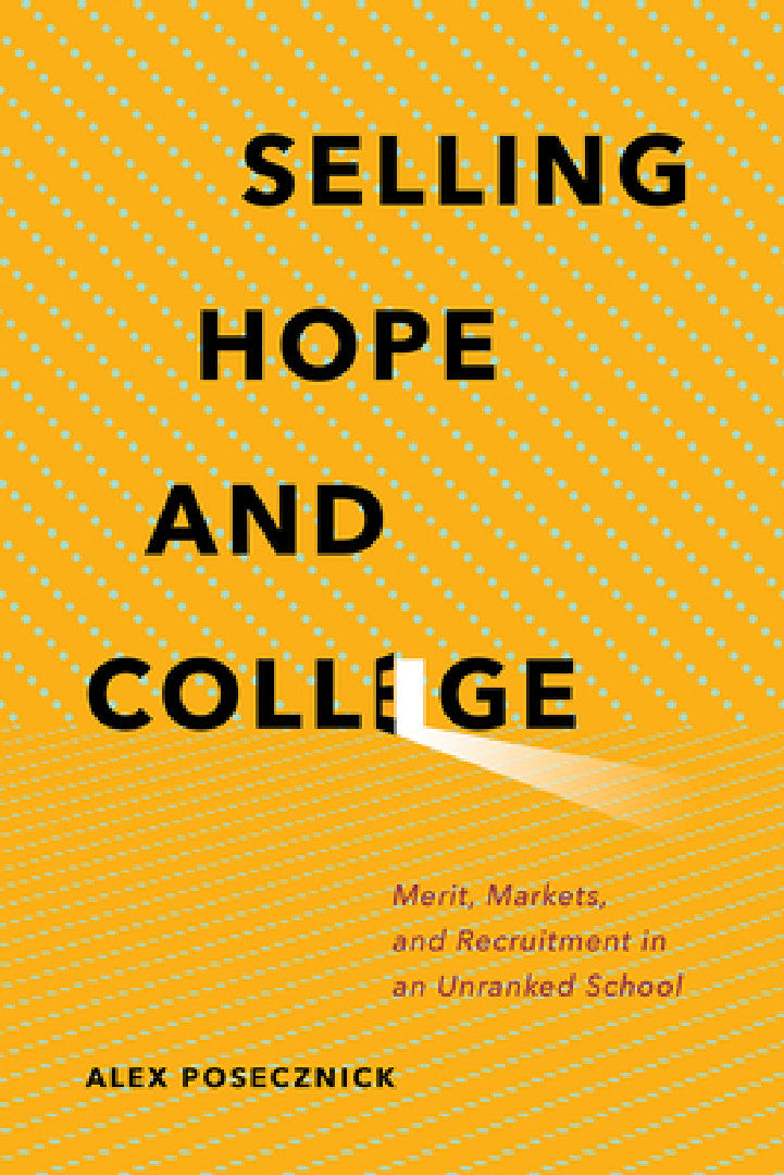 Selling Hope and College (English, Alex Posecznick) - Image 1 - BookBajar