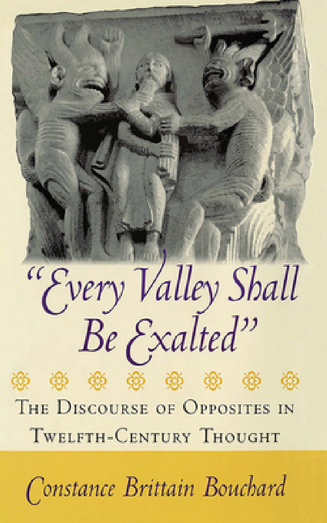 Buy Every Valley Shall Be Exalted (English, Constance Brittain Bouchard) Online at Best Price - BookBajar
