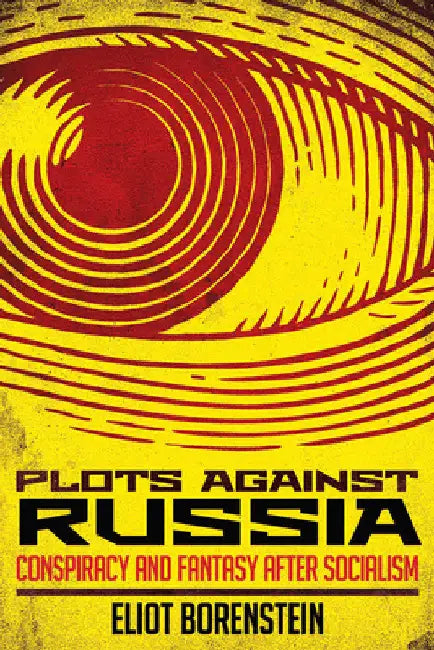 Plots Against Russia (English, Eliot Borenstein) - Image 1 - BookBajar