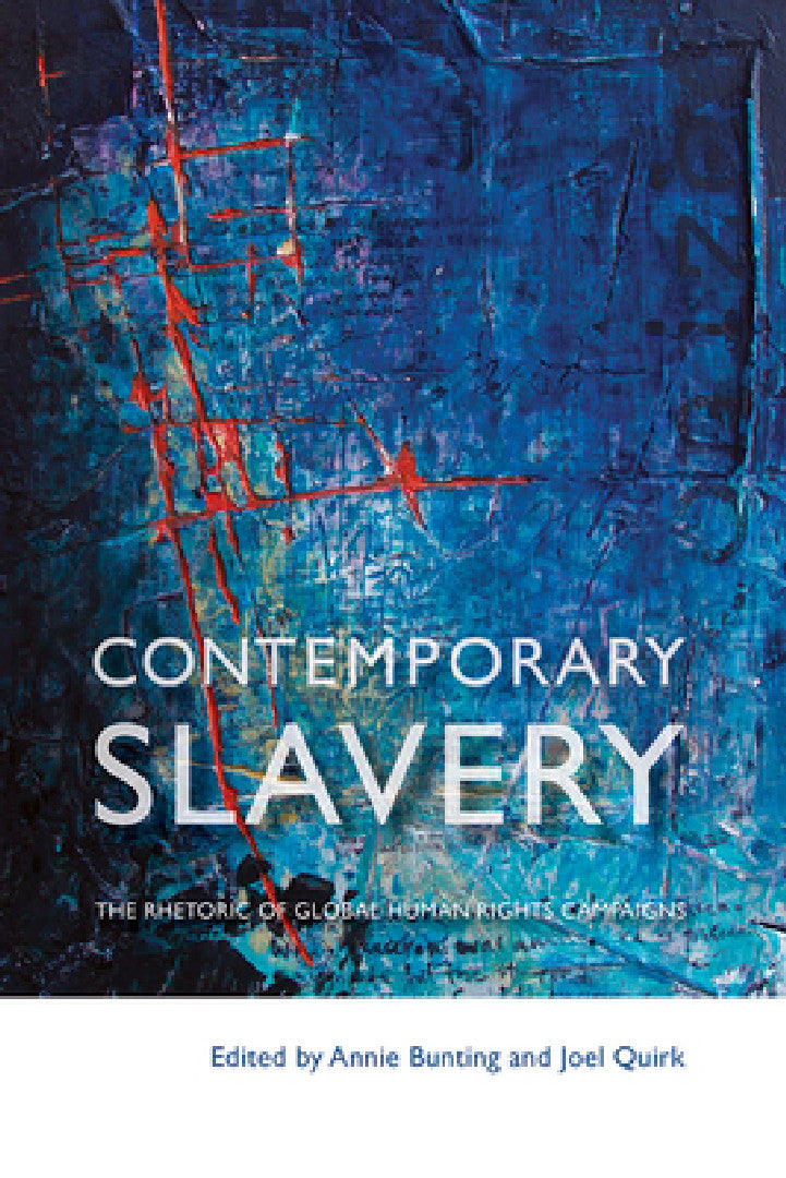 Buy Contemporary Slavery (English, Annie Bunting | Joel Quirk) Online at Best Price - BookBajar