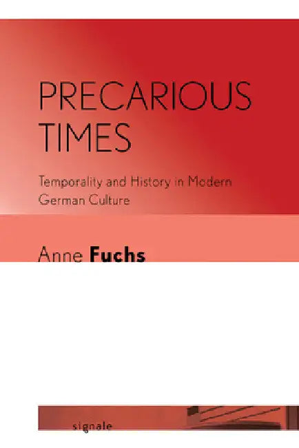 Buy Precarious Times (English, Anne Fuchs) Online at Best Price - BookBajar